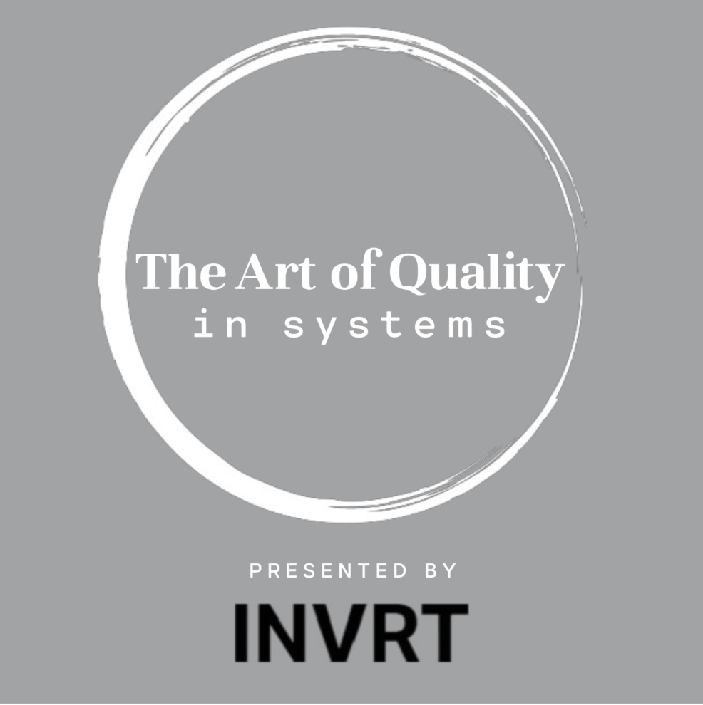 The Art of Quality in Systems