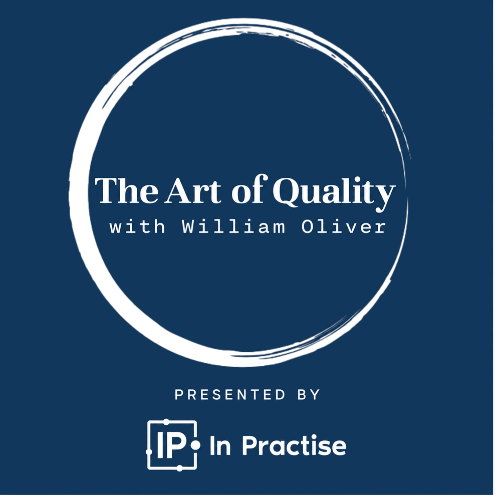 The Art of Quality with William Oliver